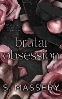 Massery S Brutal Obsession