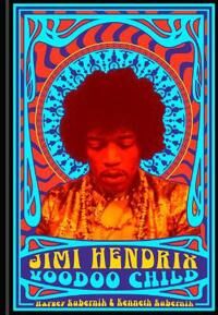 Kubernik, Harvey Jimi Hendrix: Voodoo Child (1454937386)