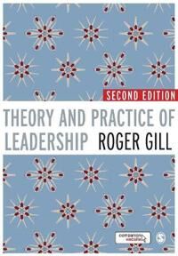 Theory And Practice Of Leadership Av Roger Gill