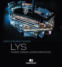 Lys Av Calina Pandele Yttredal