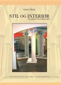 Stil Og Interiør Av Gunnar Hjelde Stil Og Interiør Av Gunnar Hjelde