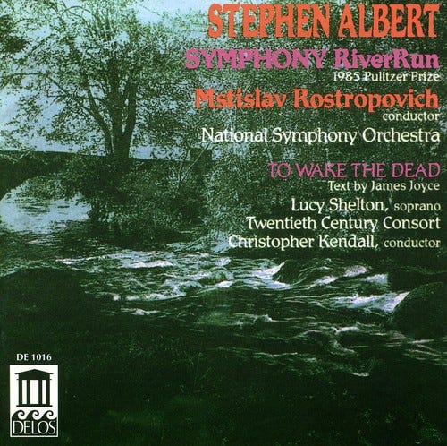 Mstislav Rostropovich, Lucy Shelton, Stephen J. Albert Symphony Riverrun / To Wake The Dead CD Mstislav Rostropovich, Lucy Shelton, Stephen J. Albert Symphony Riverrun / To Wake The Dead CD