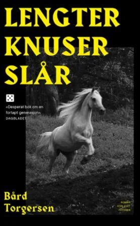 Lengter Knuser Slår Av Bård Torgersen