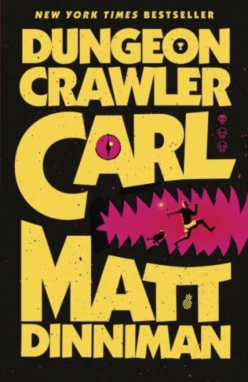 Dungeon Crawler Carl Dungeon Crawler Carl