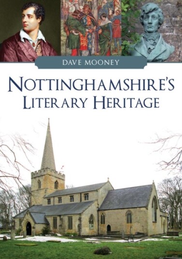 Nottinghamshire's Literary Heritage Nottinghamshire's Literary Heritage