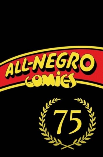 All Negro Comics: America's First Black Comic Book All Negro Comics: America's First Black Comic Book