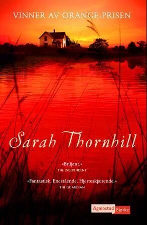 Sarah Thornhill Av Kate Grenville