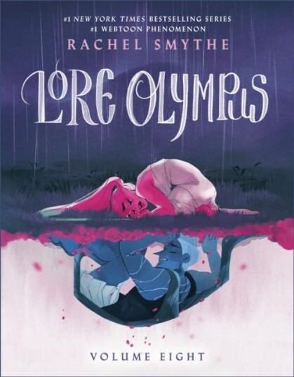 Lore Olympus: Volume Eight Lore Olympus: Volume Eight