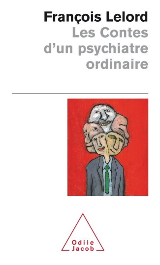 Les Contes d'un psychiatre ordinaire Les Contes d'un psychiatre ordinaire