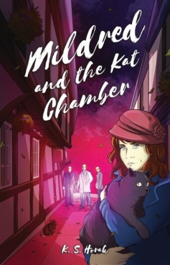 MILDRED AND THE KAT CHAMBER MILDRED AND THE KAT CHAMBER
