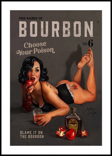 Babes of Bourbon Vol 6 Choose Your Poison Sexy Pinup Plakat Plakat / 70x100cm