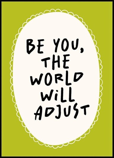 Be You Plakat Plakat / 21x30cm Be You Plakat Plakat / 21x30cm