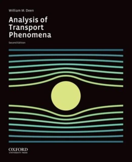 Analysis Of Transport Phenomena Av William M. (Professor Professor Massachusetts Institute Of Technology) Deen