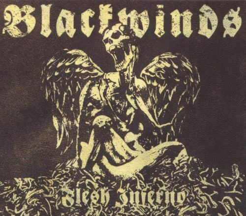 Blackwinds Flesh Inferno CD