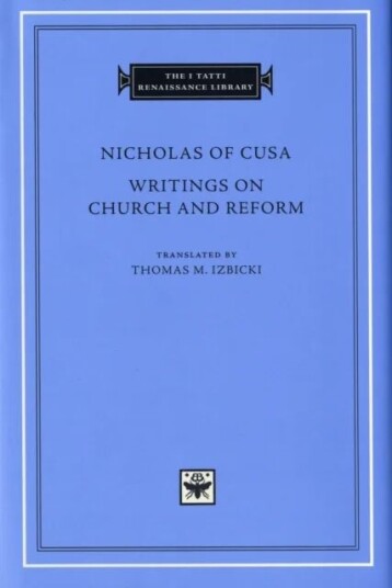 Writings On Church And Reform Av Nicholas Of Cusa Writings On Church And Reform Av Nicholas Of Cusa
