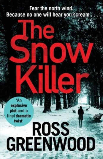 The Snow Killer Av Ross Greenwood