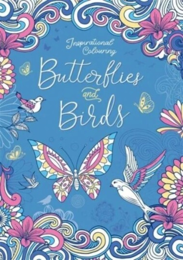 Inspirational Colouring: Butterflies And Birds Av Igloo Books