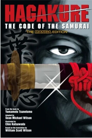Hagakure: Code Of The Samurai (The Manga Edition) Av Tsunetomo Yamamoto