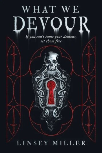 What We Devour Av Linsey Miller