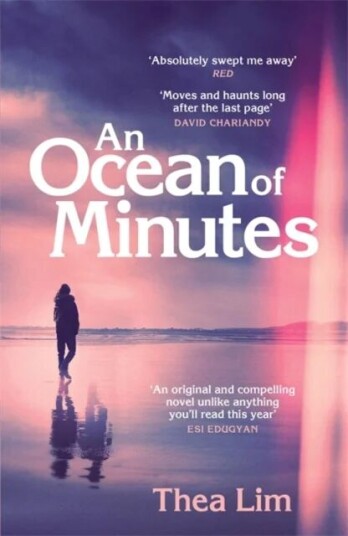 An Ocean Of Minutes Av Thea Lim