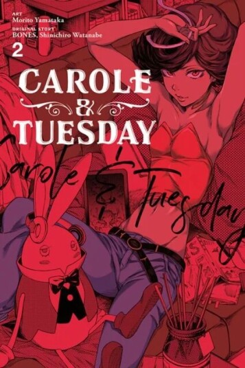 Carole & Tuesday, Vol. 2 Av Bones, Shinichiro Watanabe
