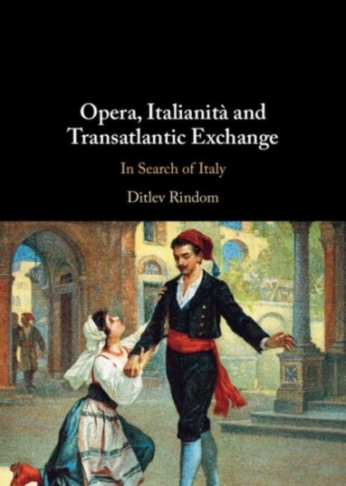 Opera Italianita and Transatlantic Exchange