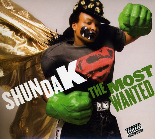 Shunda K. Most Wanted CD