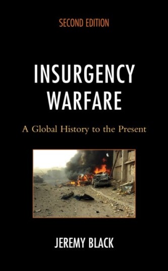 Insurgency Warfare Av Jeremy Black