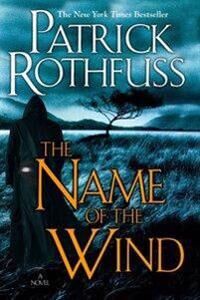 Rothfuss Patrick The Name of the Wind
