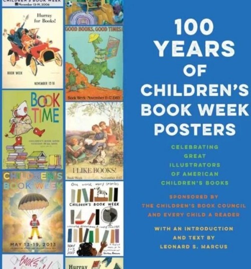 100 Years Of Children'S Book Week Posters Av Leonard S. Marcus