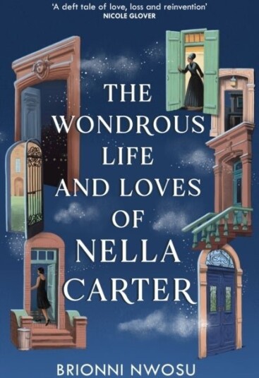 The Wondrous Life and Loves of Nella Carter The Wondrous Life and Loves of Nella Carter