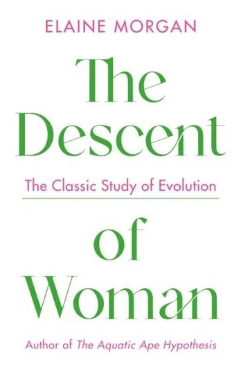 The Descent Of Woman Av Elaine Morgan