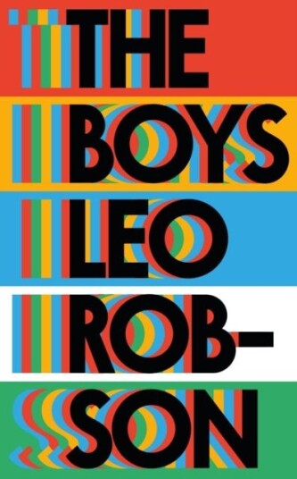 The Boys a fresh and original debut about family, friendship and love The Boys a fresh and original debut about family, friendship and love