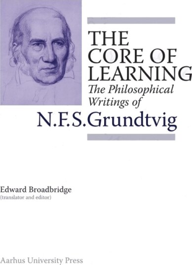 The Core Of Learning | N.F.S. Grundtvig | Språk: Engelsk
