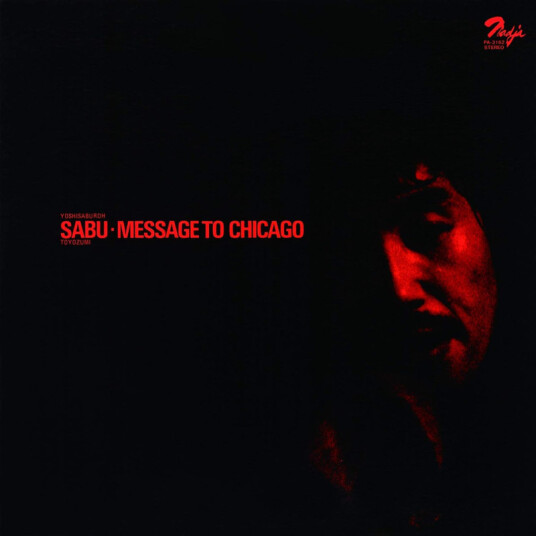 Yoshisaburo Toyozumi Message To Chicago CD