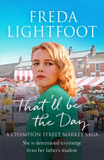 That'Ll Be The Day Av Freda Lightfoot