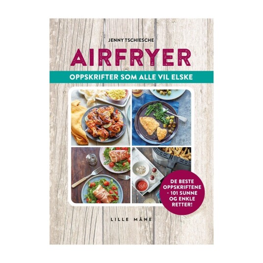 Airfryer For Alle Av Jenny Tschiesche