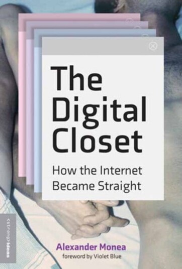 The Digital Closet Av Alexander Monea, Violet Blue