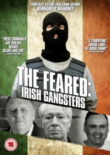 The Feared: Irish Gangsters DVD The Feared: Irish Gangsters DVD