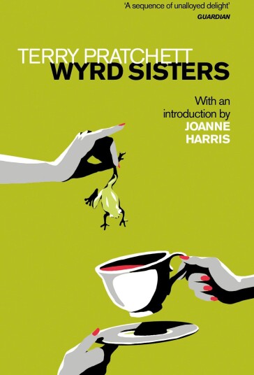Wyrd Sisters Introduction by Joanne Harris Wyrd Sisters Introduction by Joanne Harris