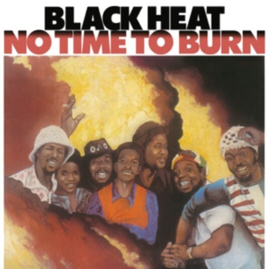 Black Heat No Time To Burn Uk Vinyl