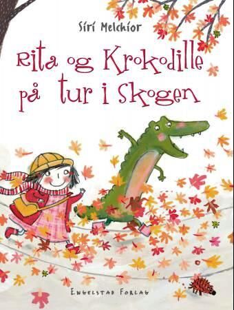 Rita Og Krokodille På Tur I Skogen Av Siri Melchior