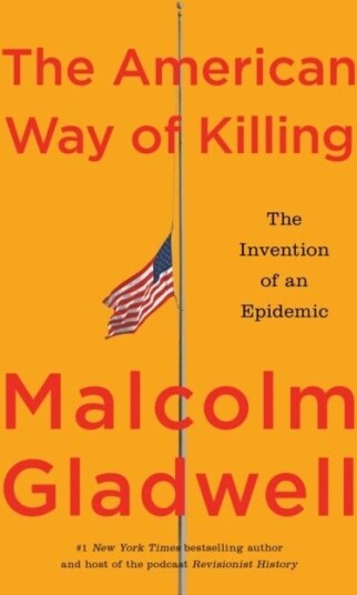The American Way of Killing