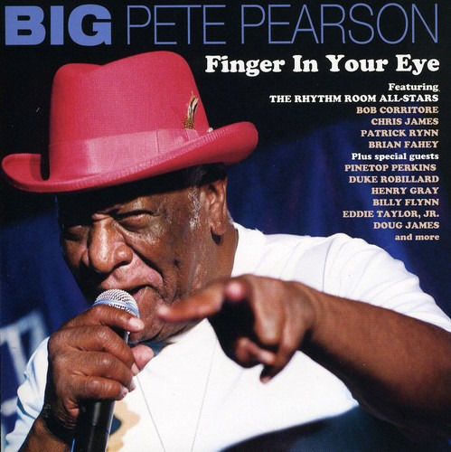 Big Pete Pearson Finger In Your Eye CD