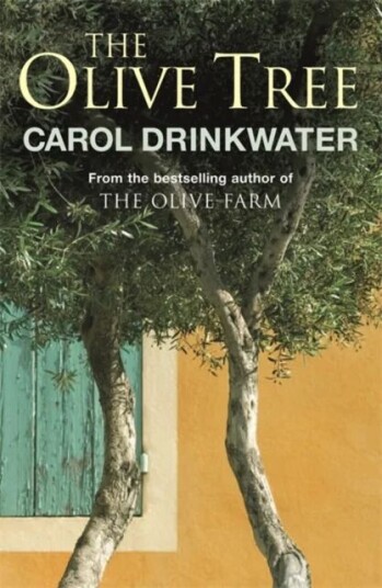 The Olive Tree Of Provence Av Carol Drinkwater