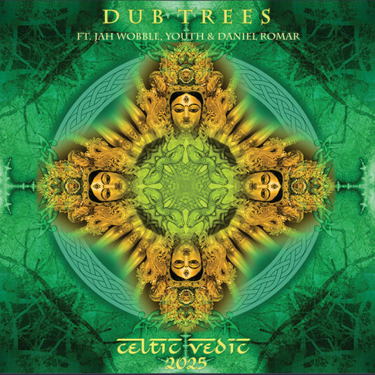 Dub Trees, Jah Wobble, Youth, Daniel Romar Celtic Vedic CD