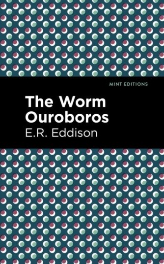 The Worm Ouroboros The Worm Ouroboros