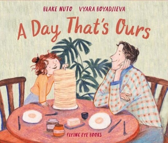 A Day That'S Ours Av Blake Nuto A Day That'S Ours Av Blake Nuto
