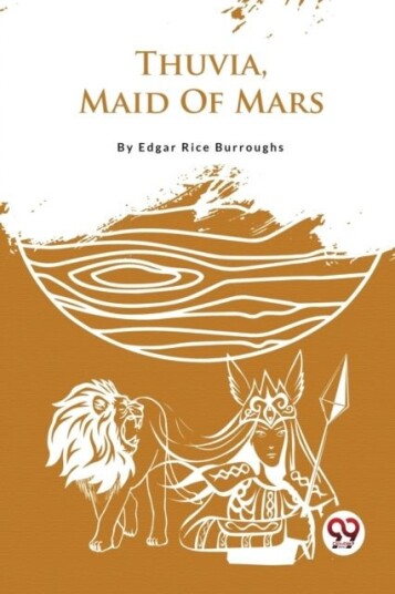 Thuvia Maid of Mars Thuvia Maid of Mars