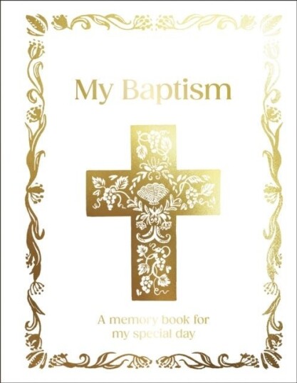 My Baptism My Baptism